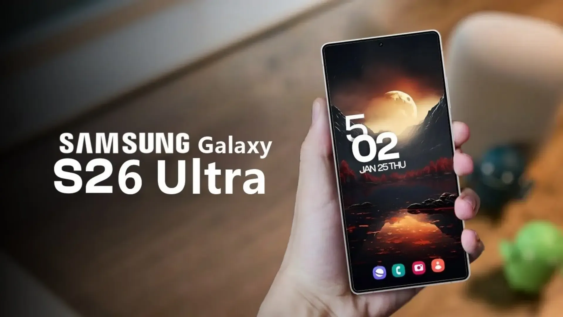 Galaxy S26: Release Date, Ultra Specs & Charging